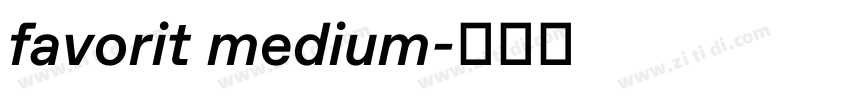 favorit medium字体转换 favorit medium字体转换